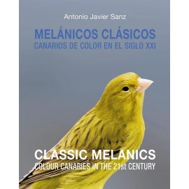 Libro: Melánicos Clásicos: Canarios de color en el Siglo XXI